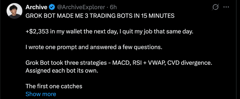 Tweet from @ArchiveExplorer: "GROK BOT MADE ME 3 TRADING BOTS IN 15 MINUTES", claiming +$2,353 the next day from one prompt, with a bot each for MACD, RSI + VWAP, and CVD divergence.