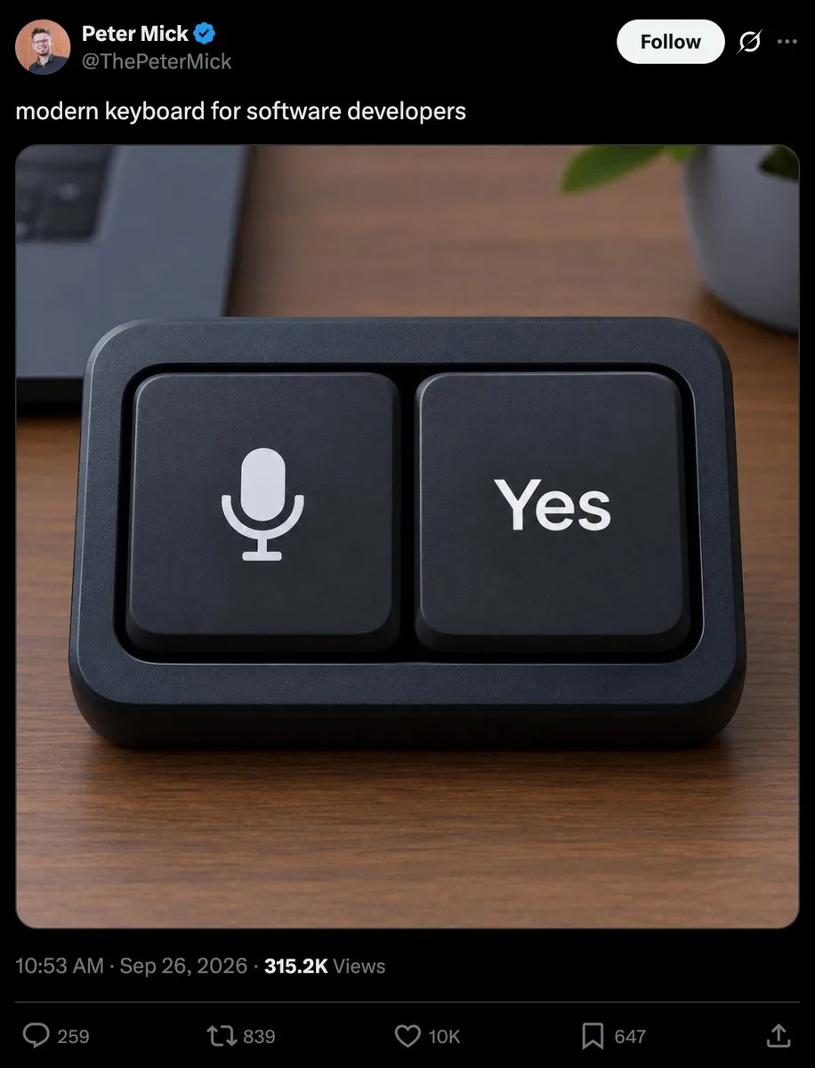 A tweet by @ThePeterMick reading "modern keyboard for software developers", with a photo of a two-key keypad: a microphone key and a Yes key